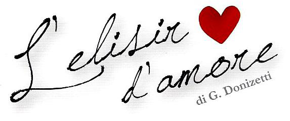 L’ELISIR D’AMORE